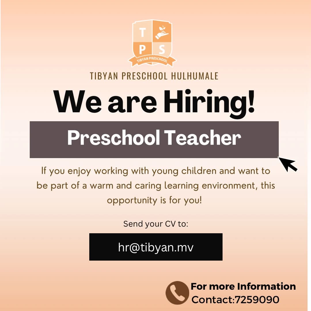 Tibyan Preschool Hulhumale Now Hiring Experienced Preschool Teachers